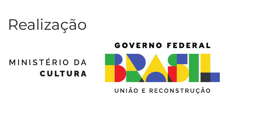 Marca do Ministério da Cultura e do Governo Federal Brasil, realização do projeto.